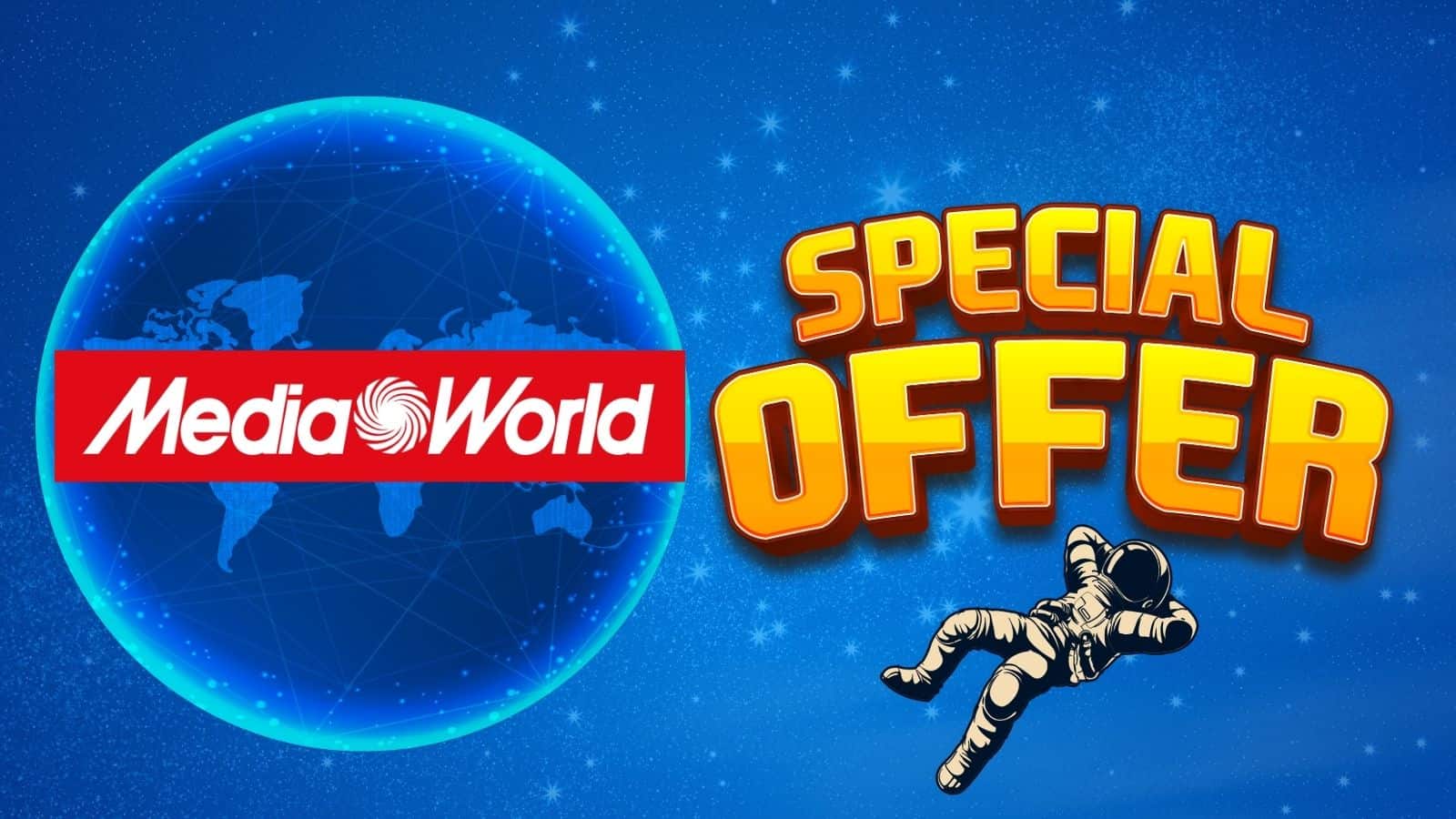 Offerte imperdibili da MediaWorld: tecnologia al Top