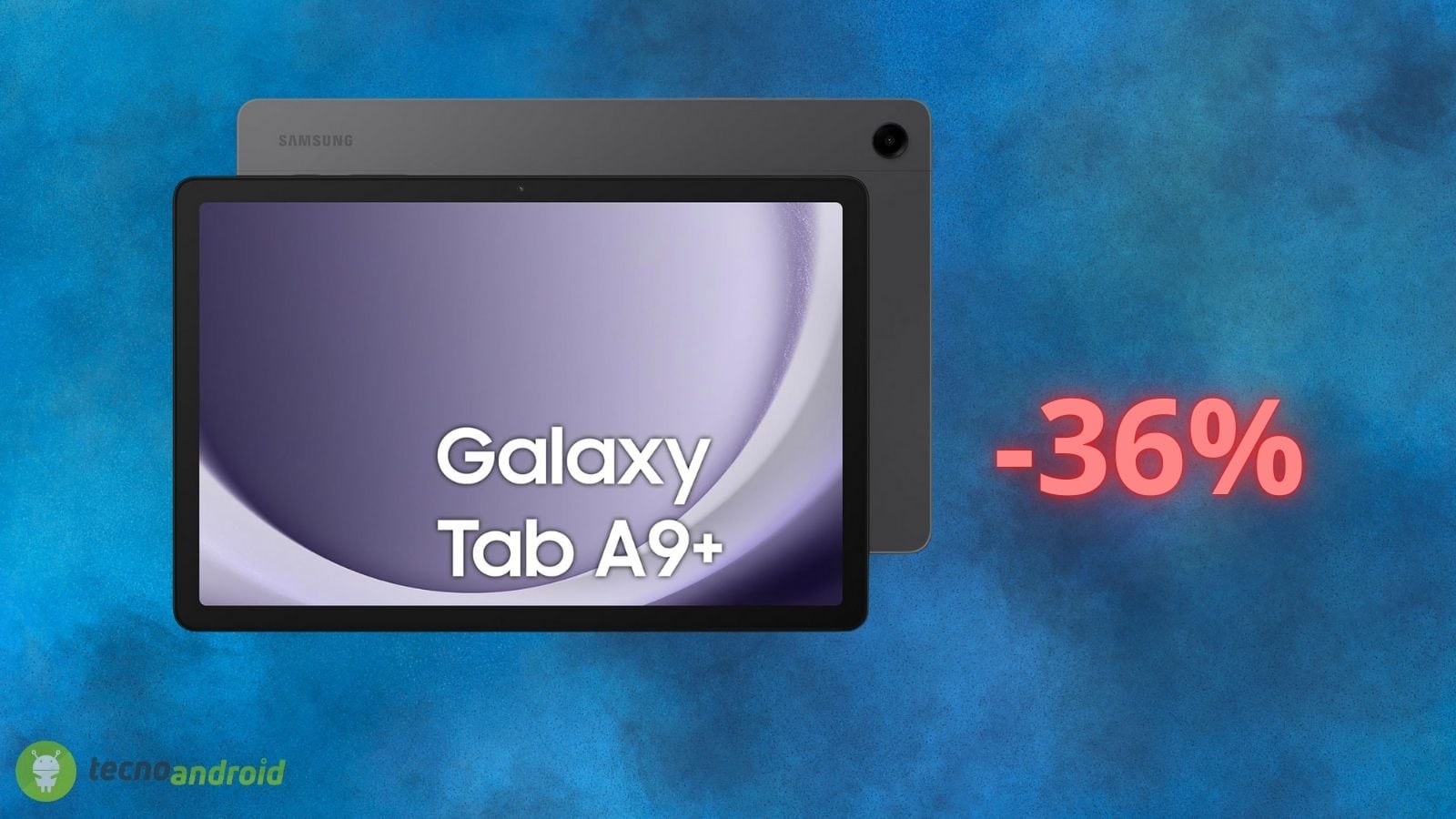 Samsung Galaxy Tab A9+: il PREZZO migliore con sconto del 36% su AMAZON