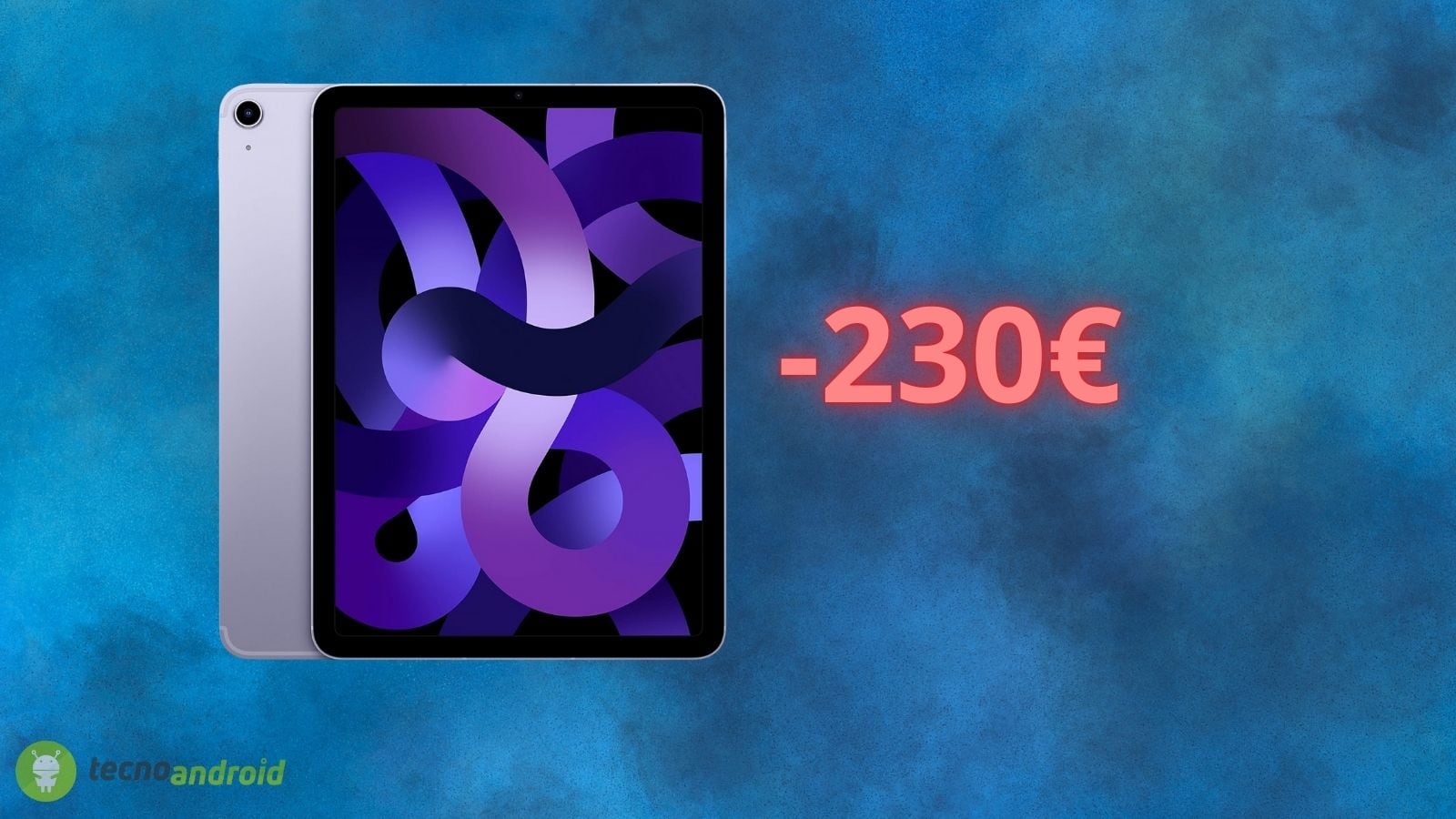 Apple iPad con 230 euro di sconto su AMAZON: un'offerta pazzesca