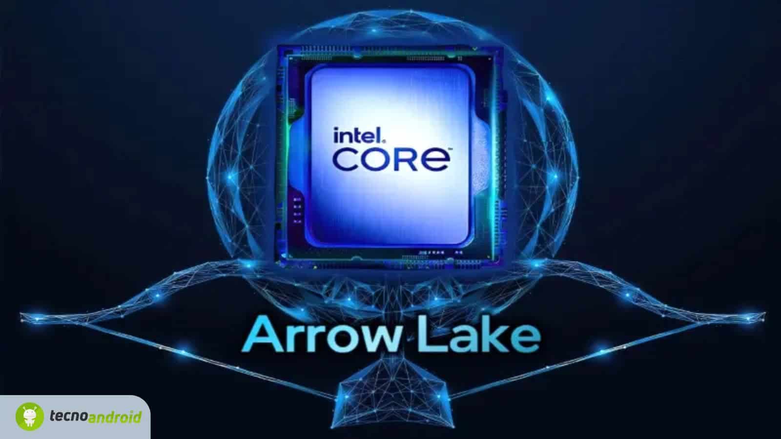 Sono trapelati i prezzi di Intel Arrow Lake