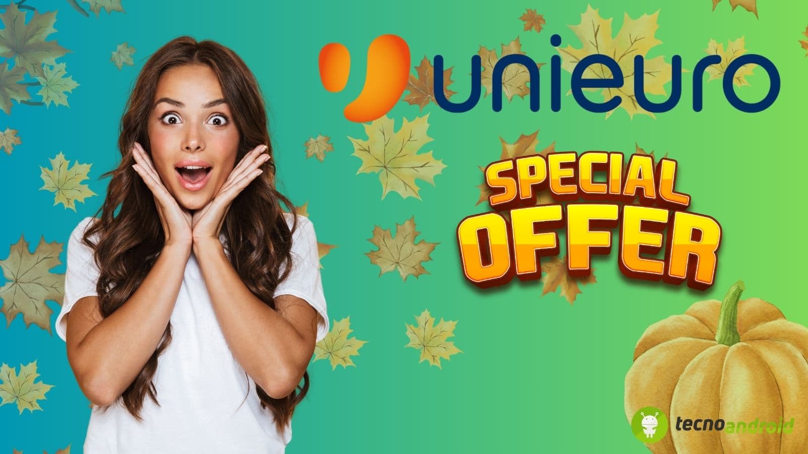 Unieuro: OFFERTE spaventosamente CONVENIENTI