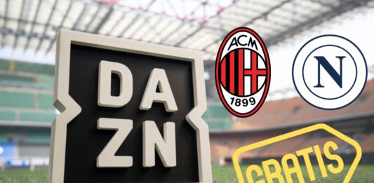 Serie A_DAZN_Milan_Napoli_Gratis